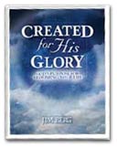 Created for His Glory videos